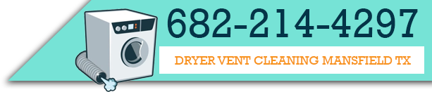 Dryer Vent Cleaning Mansfield TX